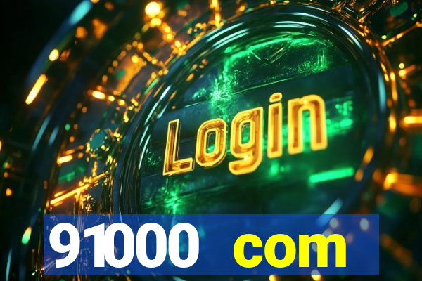 91000 com plataforma de jogos